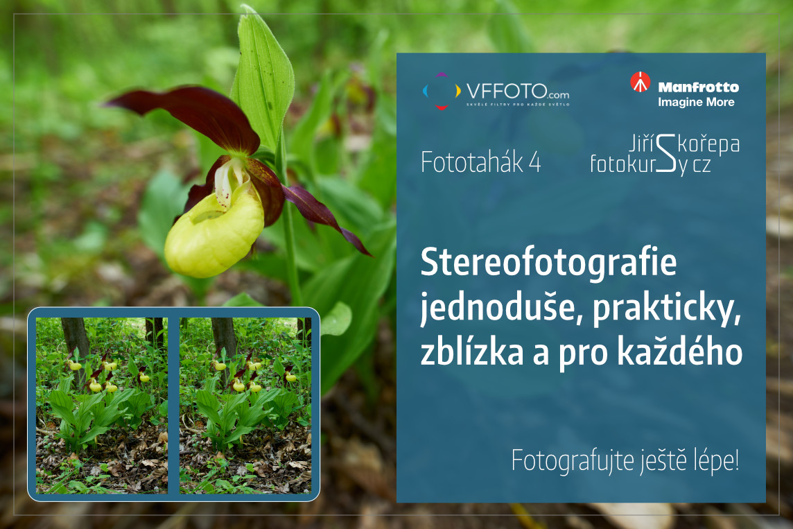 Fototahák 4 - Stereofotografie jednoduše, prakticky, zblízka a pro každého